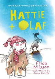 Hattie + Olaf (Frida Nilsson)