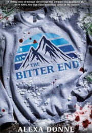 The Bitter End (Alexa Donne)