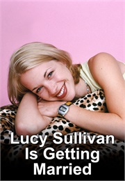 Lucy Sullivan Is Getting Married (1999)