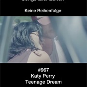 #533 Teenage Dream by Katy Perry