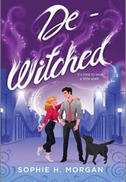 De-Witched (Sophie H. Morgan)