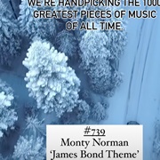 #739 James Bond Theme by Monty Norman