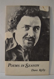 Poems in Season (Dave Kelly)