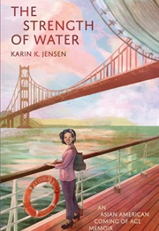 The Strength of Water (Karin K. Jensen)