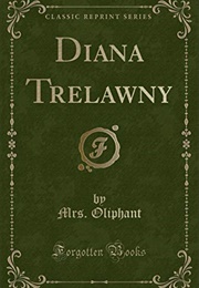 Diana Trelawny (Margaret Oliphant)