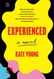 Experienced (Kate Young)