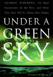 Under a Green Sky (Peter D. Ward)