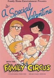 A Special Valentine With the Family Circus (1978)