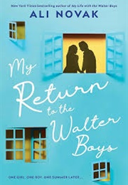 My Return to the Walter Boys (Ali Novak)