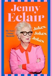 Jokes, Jokes, Jokes (Jenny Eclair)