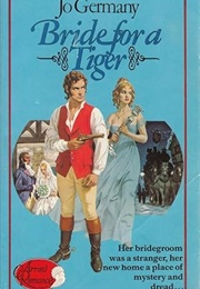 Bride for a Tiger (Jo Germany)