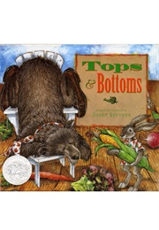 Tops &amp; Bottoms (Janet Stevens)