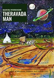 Theravada Man (Manuka Wijesinghe)