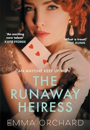 The Runaway Heiress (Emma Orchard)