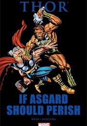 Thor: If Asgard Should Perish (Issue #242-253)