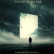 A Window to the Soul - Octopus Diver