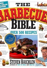 Barbeque! Bible (Raichlen)