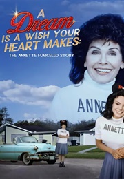 A Dream Is a Wish Your Heart Makes: The Annette Funicello Story (1995)