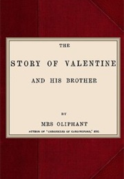 The Story of Valentine and His Brother (Margaret Oliphant)