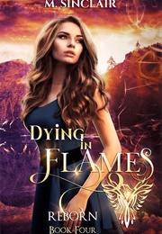 Dying in Flames (M. Sinclair)