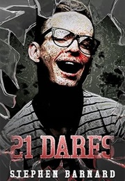 21 Dares (Stephen Barnard)