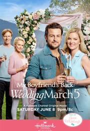 Wedding March 5: My Boyfriend&#39;s Back (2019)