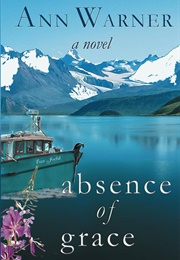 Absence of Grace (Ann Warner)