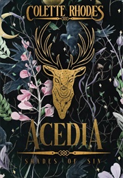 Acedia (Collette Rhodes)