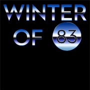 Winter of &#39;83 (2022)