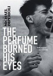 The Perfume Burned His Eyes (Michael Imperioli)