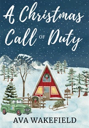 A Christmas Call of Duty (Ava Wakefield)