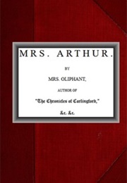 Mrs Arthur (Margaret Oliphant)