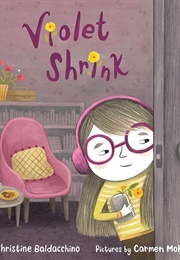 Violet Shrink (Christine Baldacchino)