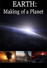 Earth: Making of a Planet (2011)