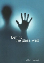 Behind the Glass Wall (2015)