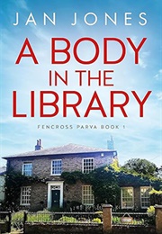 A Body in the Library (Jan Jones)