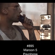 #655 Payphone by Maroon 5 Featuring Wiz Khalifa