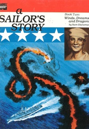 Marvel Graphic Novel #48 - A Sailor&#39;s Story 2: Winds, Dreams and Dragons (1989) (Sam Glanzman)