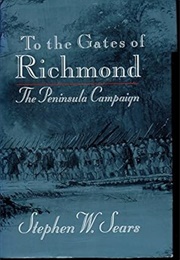 To the Gates of Richmond (Sears)