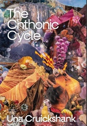 The Chthonic Cycle (Una Cruickshank)