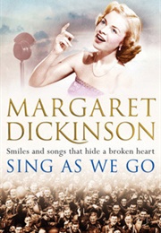 Sing as We Go (Margaret Dickinson)