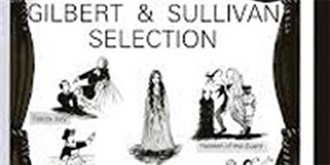 Operettas by Gilbert and Sullivan