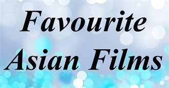 Cheer&#39;s Favourite Asian Films