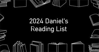 2024 Daniel&#39;s Reading List