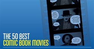 The 50 Best Comic Book Movies