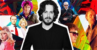 Edgar Wright&#39;s Movies Ranked