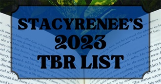 Stacyrenee&#39;s 2023 TBR