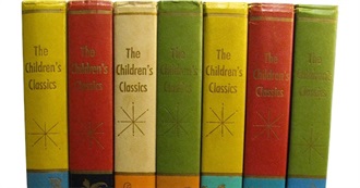 Children&#39;s Classics I&#39;ve Read