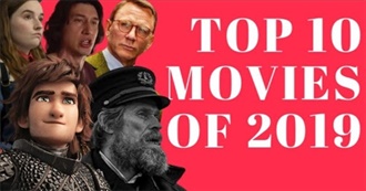 Schaffrillas Productions&#39; Top 10 Movies of 2019