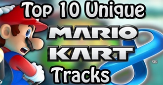 Top 10 Unique Mario Kart 8 Tracks (Not Including DLC)